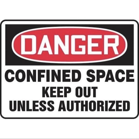 Accuform OSHA DANGER SAFETY SIGN CONFINED MCSP023XT MCSP023XT